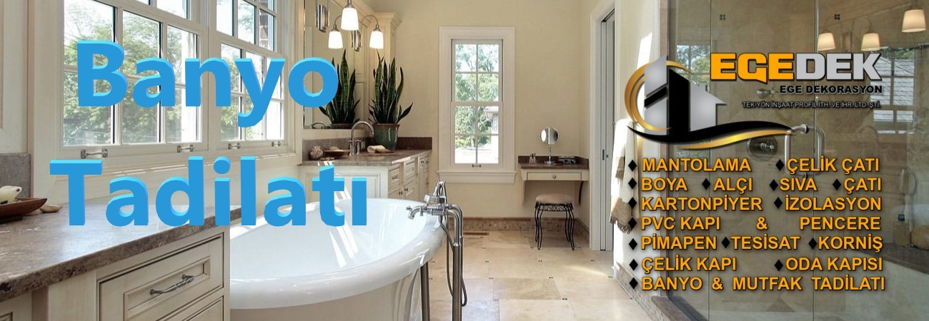 Banyo Tadilatı